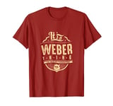 WEBER THINGS SURNAME - YOU WOULDN'T UNDERSTAND T-Shirt