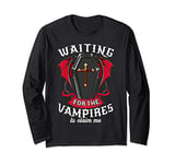 Waiting For The Vampires To Claim Me Funny Halloween Fangs Long Sleeve T-Shirt
