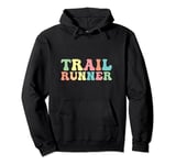 Trail Runner Trail Running Pullover Hoodie
