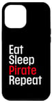 Coque pour iPhone 15 Plus Cache-œil humoristique avec inscription « Eat Sleep Pirate Repeat »