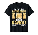 Ravioli Making Frozen Ravioli Lover Pasta Maker Ravioli T-Shirt