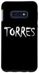 Galaxy S10e Torres Last Name American Hispanic Mexican Spanish Family Case