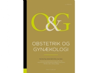 Obstetrik och gynekologi 4:e upplagan | Pernille Fog Jensen och Kristine Juul Hare | Språk: Danska