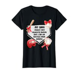 My Son Might Not Always Swing But I Do So Watch Your Mouth T-Shirt