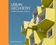 Andres Gallardo Albajar - Urban Geometry Bok
