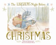 Christina Laurie - The Lobsters' Night Before Christmas Bok