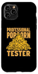 iPhone 11 Pro Professional Popcorn Tester Case