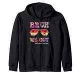 Retro Bruh We Out For Summer For Music Teachers Vibe 2024 Zip Hoodie