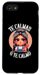 Coque pour iPhone SE (2020) / 7 / 8 Te Calmas o te Calmo- Espagnol Chancla- Sarcastique Espagnol Maman