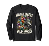 Wildflowers And Wild Horses Nature Beauty Country Pet Day Long Sleeve T-Shirt