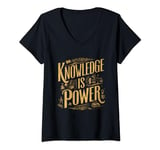 Womens Humor Teacher Knowledge Is Power Cute Adorable School Quote V-Neck T-Shirt