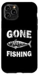 iPhone 11 Pro Gone Fishing Funny Fisherman Case