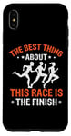 Coque pour iPhone XS Max Best Thing About This Race Is The Finish Triathlon Marathon