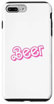 Coque pour iPhone 7 Plus/8 Plus Beer in Pink Playful Font Cheers Brew Doll Funny Cinema Hit