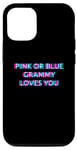 Coque pour iPhone 13 Pink Or Blue Grammy Loves You Gender Reveal Baby
