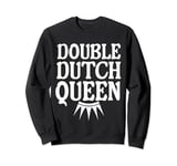 Double Dutch Queen jump rope master Sweatshirt