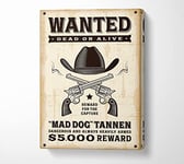 Mad Dog Wanted Dead Or Alive Canvas Print Wall Art - Extra Large 32 x 48 Inches
