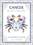 Mecca Woods - Cancer: Your Cosmic Coloring Book 24 Astrological Designs for Zodiac Sign! Bok