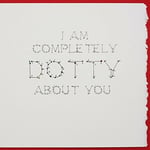 Dotty About You  Handmade Open / Valentine's Day Card - FV6