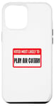 Coque pour iPhone 12 Pro Max Voté Most Likely to Ply Air Guitar Fun Humour Group Graphic