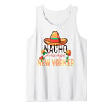 Nacho Average New Yorker Cinco de Mayo Tank Top