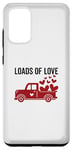 Galaxy S20+ Loads Of Love Valentines Day Cute Pick Up Truck V-Day Case