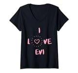 Womens I Love Evi I Heart Evi fun Evi gift V-Neck T-Shirt