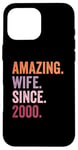 Amazing Wife Since 2000 | 25 anniversaire mariage 25 ans Coque pour iPhone 16 Pro Max