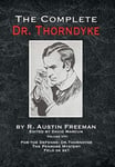 R Austin Freeman - The Complete Dr. Thorndyke Volume VIII For the Defense: Thorndyke, Penrose Mystery and Felo de se? Bok