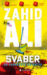 Zahid Ali - Svaber en vaskeekte detektiv Bok