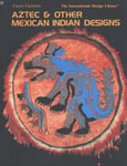 Caren Caraway - Aztec & Other Mexican Indian Designs Bok