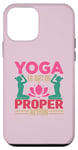 iPhone 12 mini Yoga Is the Art of Proper Action Yoga Lovers Namaste Yoga Case