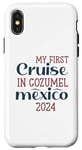 iPhone X/XS Funny This is My First Cruise in Cozumel Mexico 2024 Lover Case