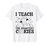 I Teach the smartest cookies Funny teacher back to school T-Shirt