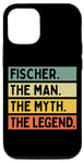 iPhone 13 Pro Fischer The Man The Myth The Legend Funny Personalized Quote Case