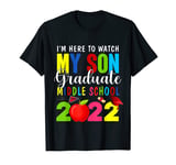 My Son Graduated Middle School 2022 Graduation Class Of 2022 T-Shirt