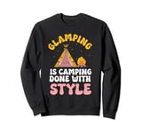 Glamping is Camping - Tent Campfire Camper Camping Sweatshirt