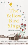 - The Yellow Bird Sings Bok