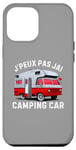 Coque pour iPhone 14 Pro Max Je Peux Pas J'ai Camping-Car Caravane Camper Campeur Drôle
