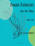 Cassia Harvey - Finger Exercises for the Viola, Book Two Bok