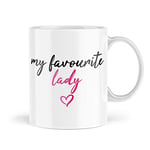 Funny Mugs Valentines Day Mug My Favourite Lady Leaving Work Mug Colleague Office Birthday Novelty Naughty Profanity Banter LGBT LGBTQ Joke Coffee Cup MBH550