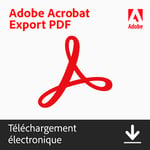 Adobe Acrobat Export PDF - 1 utilisateur - Renouvellement 1 an