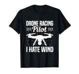 Drone Landing Pad Drone Racing Pilot FPV Quadroctoper T-Shirt