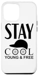 iPhone 14 Pro Max Stay Cool Young And Free - Cycling Case