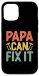 iPhone 14 Pro Papa Can Fix It Father's Day Family Dad Handyman Case