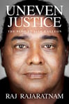 Raj Rajaratnam - Uneven Justice The Plot to Sink Galleon Bok