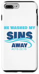 Coque pour iPhone 7 Plus/8 Plus Baptism Christian Faith Acts 22:16 – He Washed My Sins Away