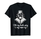 I like my books spicy and my coffee icy, books, booktok T-Shirt