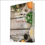 Ayurvedisk vegetarisk kokbok 9789163921698