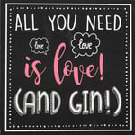 Valentine's Day Card Husband Wife Girlfriend Boyfriend All You Need is Love Gin